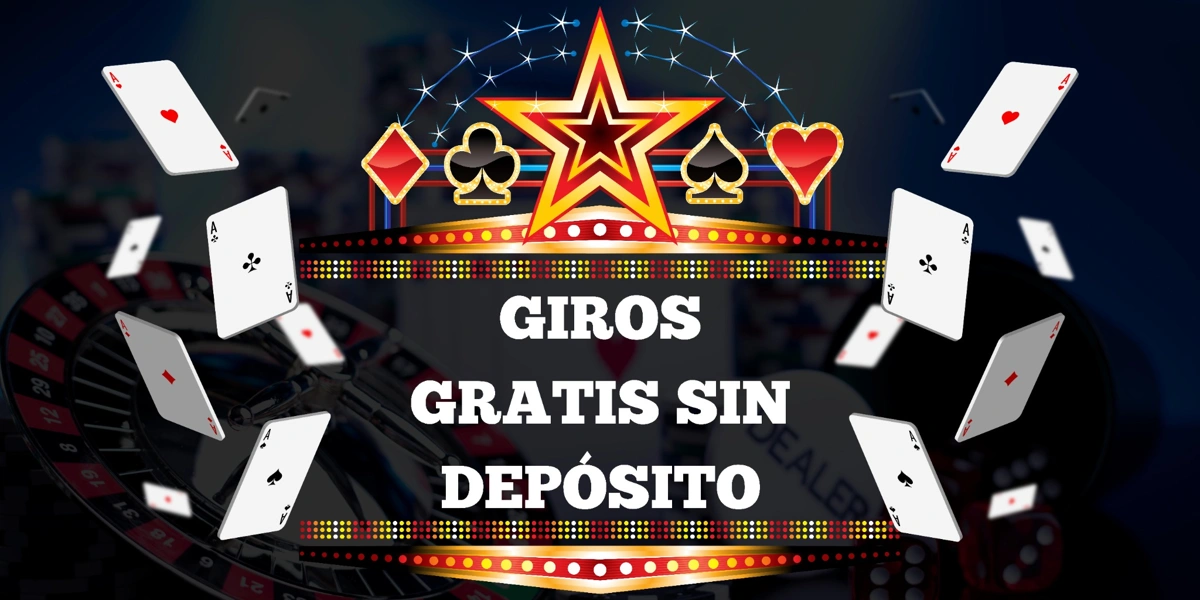 Giros gratis sin depósito